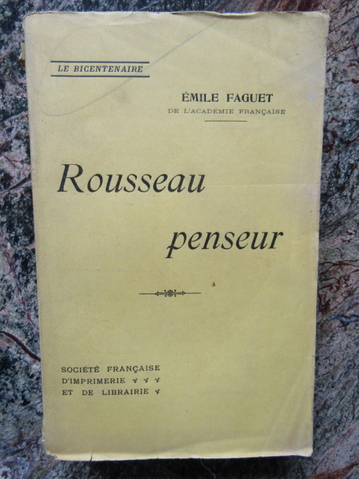 Rousseau penseur-Emile Faguet