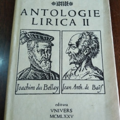 PLEIADA * ANTOLOGIE LIRICA II ~ Joachim du Bellay si Jean Anthoine de Baif TD