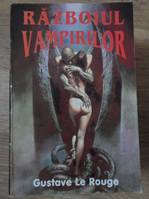 RAZBOIUL VAMPIRILOR-GUSTAVE LE ROUGE foto