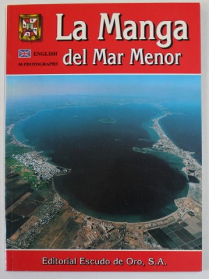 LA MANGA DEL MAR MENOR , ALBUM TURISTIC , ANII &amp;#039;2000 foto