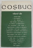 COSBUC VAZUT DE CONTEMPORANI , editie alcatuita de AL. HUSAR si GEORGETA DULGHERU , 1966