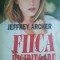 Fiica risipitoare- Jeffrey Archer