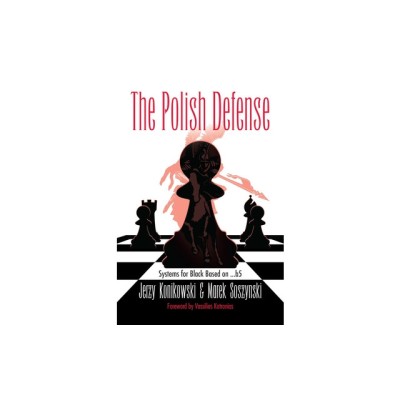 The Polish Defense: Systems for Black Based on ...B5 foto