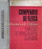 Compendiu De Fizica Pentru Admitere In Invatamantul Superior - I. Bunget