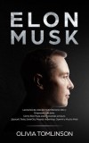 Elon Musk: Lecciones de vida del multimillonario CEO y Empresario de