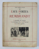 LES EAUX - FORTES DE REMBRANDT par ANDRE CHARLES COPPIER , 1917