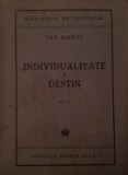 INDIVIDUALITATE SI DESTIN