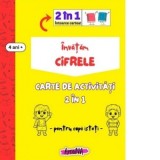 Invatam cifrele. Carte de activitati 2 in 1