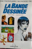 Dictionnaire mondial de la bande dessinee