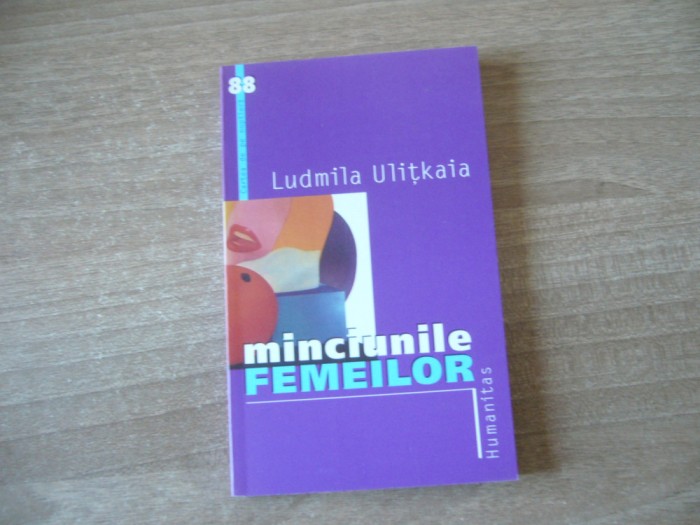 Ludmila Ulitkaia - Minciunile femeilor