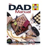 Dad Manual - how to be a Brilliant Father