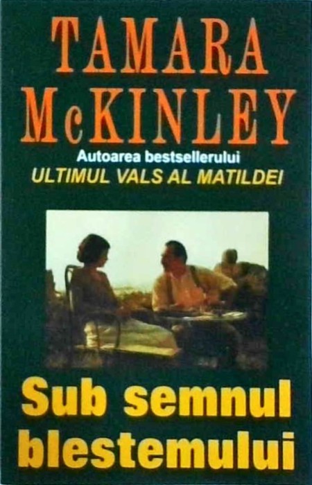 Tamara McKinley - Sub semnul blestemului