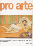 Revista &bdquo;Pro Arte&rdquo; a Societatii Colectionarilor de Arta din Romania nr 6/1995