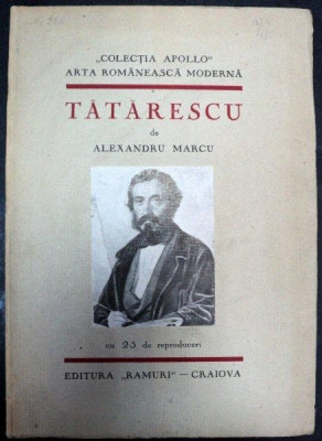 TATARESCU de ALEXANDRU MARCU ,COLECTIA APOLLO foto