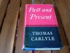 Thomas CARLYLE - Past and present