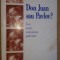 Don Juan sau Pavlov?Eseu despre comunicarea publicitara- Claude Bonnange, Chantal Thomas