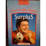 Emil Radulescu - Ceva in plus despre surplus (2008)