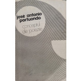 Jose Antonio - Conceptul de poezie (1982)