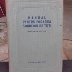 Manual pentru Forarea Sondelor de Titei