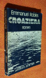 Croaziera - Emmanuel Robles