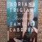 SECRETELE FAMILIEI CABRELLI - ADRIANA TRIGIANI , 2023