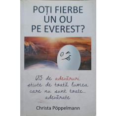 POTI FIERBE UN OU PE EVEREST?-CHRISTA POPPELMANN