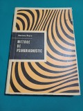 METODE DE PSIHODIAGNOSTIC * MARIANA ROȘCA / 1972 *05