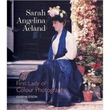 Sarah Angelina Acland: Biografie, Fotograf, Epoca Victoriana-Edwardiana (1849-1930)