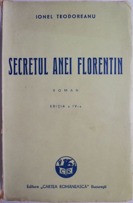 Secretul Anei Florentin &ndash; Ionel Teodoreanu