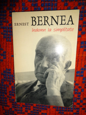 Indemn la simplitate - Ernest Bernea ( editura anastasia ,an 1995) foto