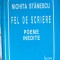 Nichita Stanescu fel de scriere Poeme inedite liliput