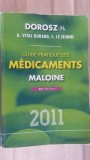 Guide pratique des medicaments 2011- D. Vital Durand, C. Le Jeune