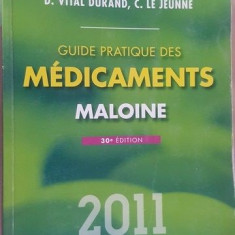 Guide pratique des medicaments 2011- D. Vital Durand, C. Le Jeune