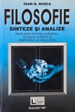 Filosofie. Sinteze si analize - Ioan N. Rosca