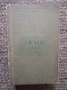 MARK TWAIN ~ OPERE ( vol. 4 ) ~ AGEAMIII LA EI ACASA * VIATA PE MISSISSIPPI