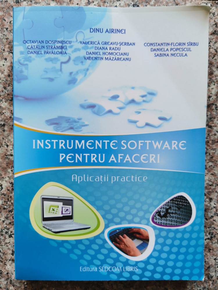 Instrumente Software Pentru Afaceri - Colectiv ,553740 | Okazii.ro