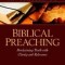 Invitation to Biblical Preaching: Proclaiming Truth with Clarity and Relevance
