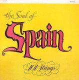 Vinil LP 101 Strings &lrm;&ndash; The Soul Of Spain - Vol. 1 (M) NOU ! SIGILAT !, Latino
