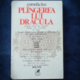 Plangerea lui Dracula - Corneliu Leu - Roman Istoric