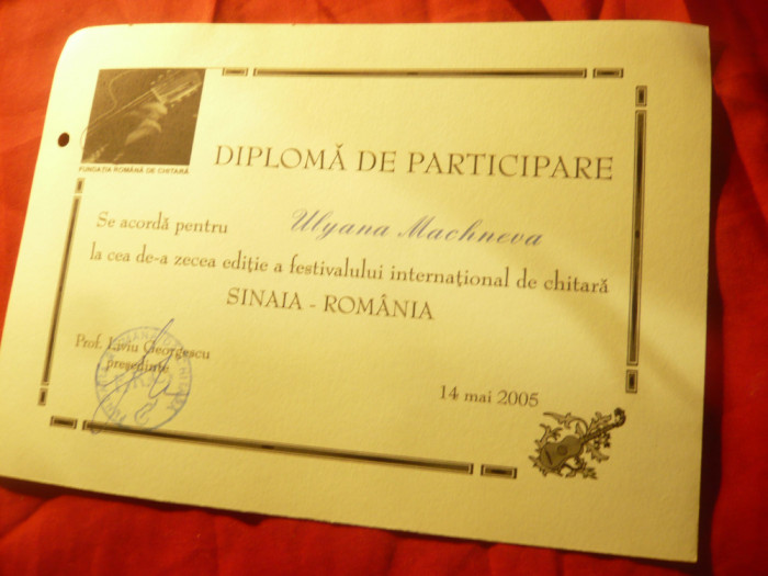 Diploma Participare - Fundatia Romana de Chitara- Festival Internat.2005 Sinaia