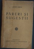 Cumpara ieftin GEORGE MURNU - PARERI SI SUGESTII (DESCATUSARE) [1928] [DEDICATIE / AUTOGRAF PT H. METAXA]