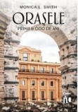 Orasele. Primii 6000 de ani - Editura Corint