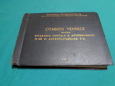 CONDI?II TEHNICE PENTRU REPARAREA CAPITALA A AUTOTURISMULUI M-461* 1971 foto