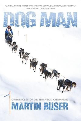 Dog Man: Chronicles of an Iditarod Champion foto