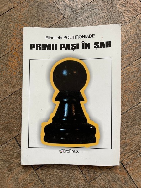 Elisabeta Polihroniade - Primii pasi in sah