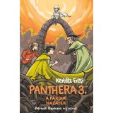 Panthera 3. - A p&aacute;rduc hazat&eacute;r - Kert&eacute;sz Erzsi