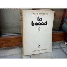 La baaad , Cezar Ivanescu , 1979 foto