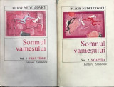 Somnul vamesului Bujor Nedelcovici 2 vol., 1981, Eminescu