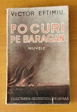 Focuri pe Bărăgan - Victor Eftimiu (Ed. Cugetarea - 1940)