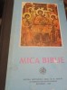 MICA BIBLIE PATRIARHUL TEOCTIST